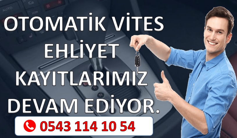B Sınıfı Otomatik Ehliyet